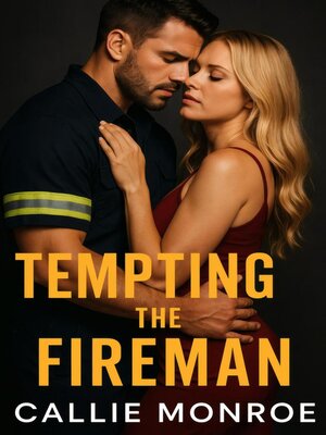 cover image of Tempting the Fireman